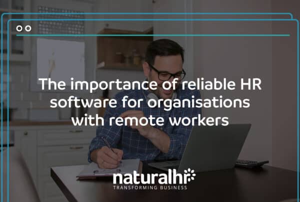 The importance of reliable HR software for enterprises with remote workers