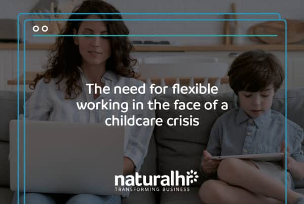 The need for flexible working in the face of a childcare crisis