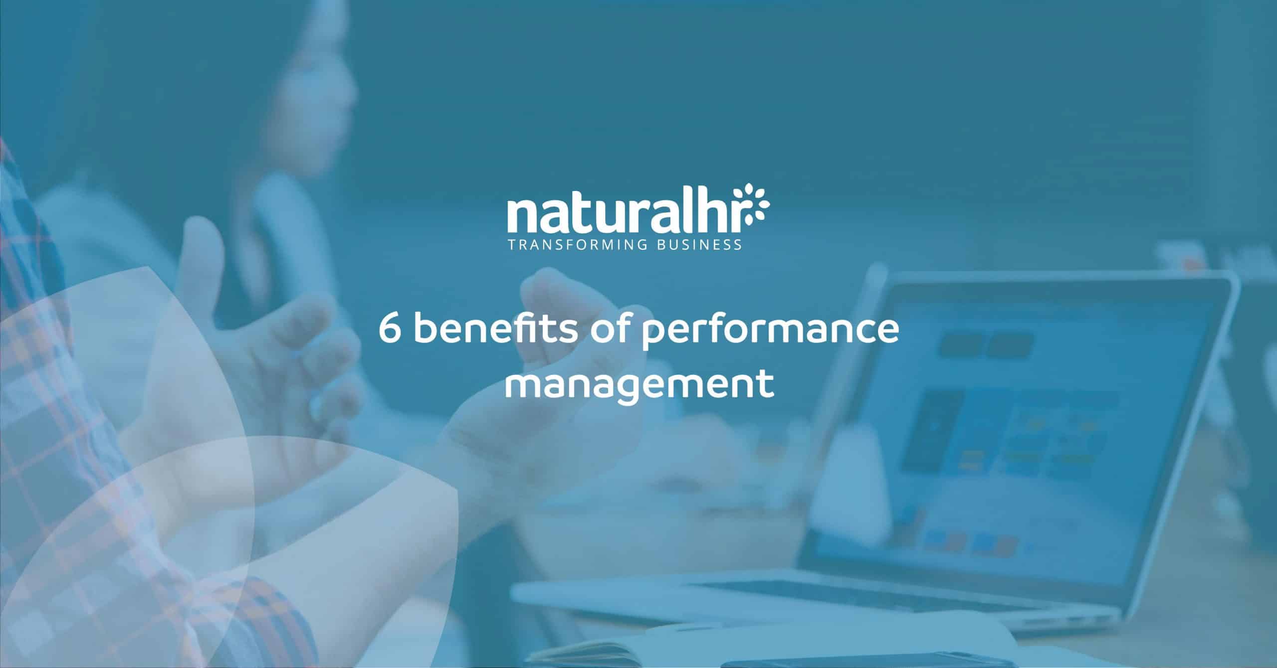 The Importance & Benefits of Managing Employee Performance