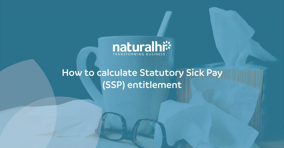 How to calculate Statutory Sick Pay (SSP) entitlement