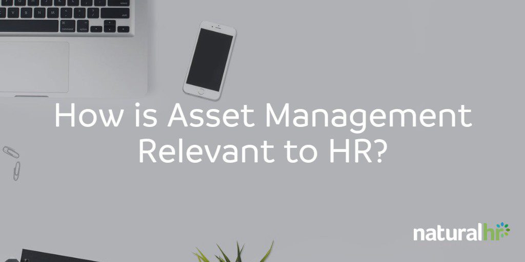 how is asset management relevant to hr