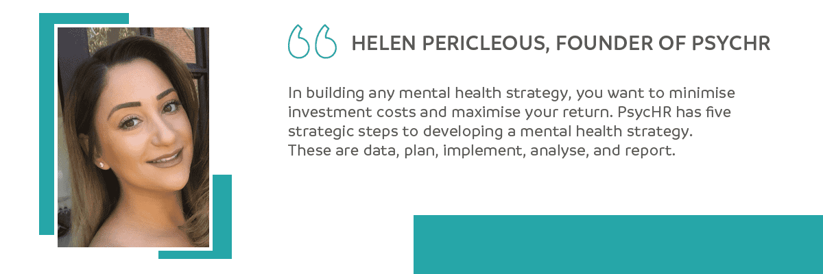 Helen Pericleous, PsycHR quote on mental health strategy