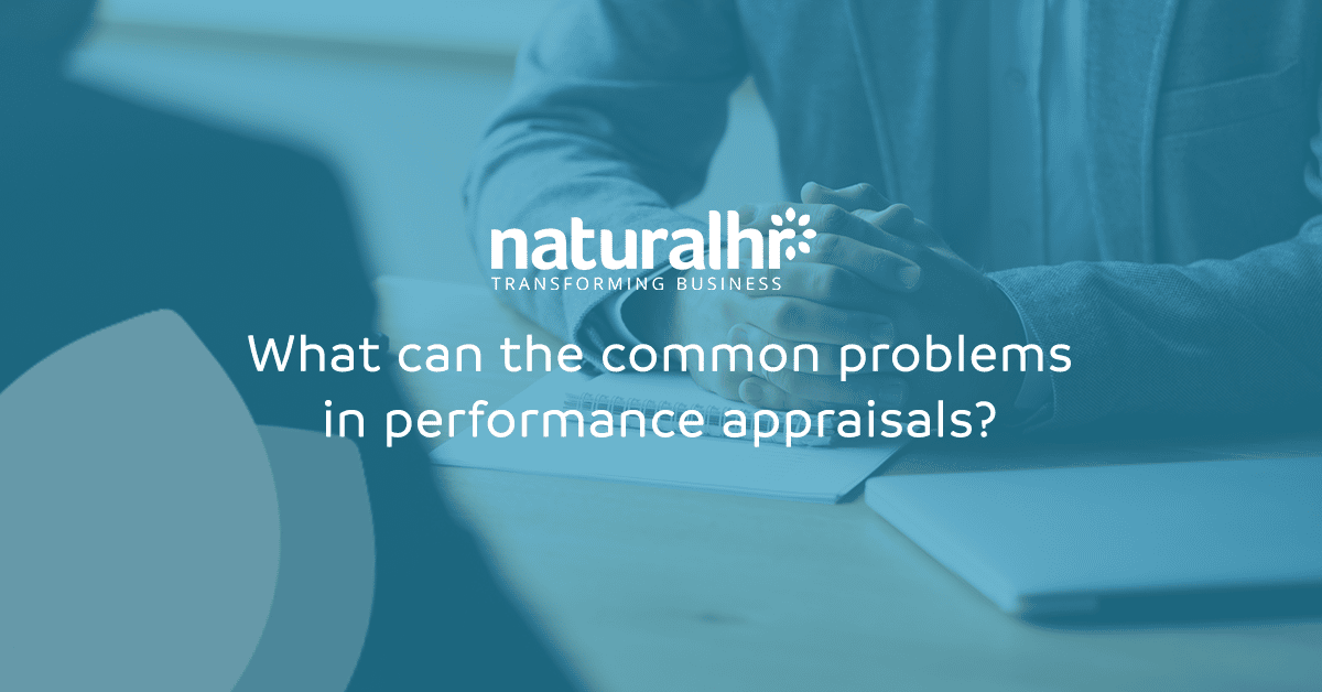 What are the common problems in performance appraisals?